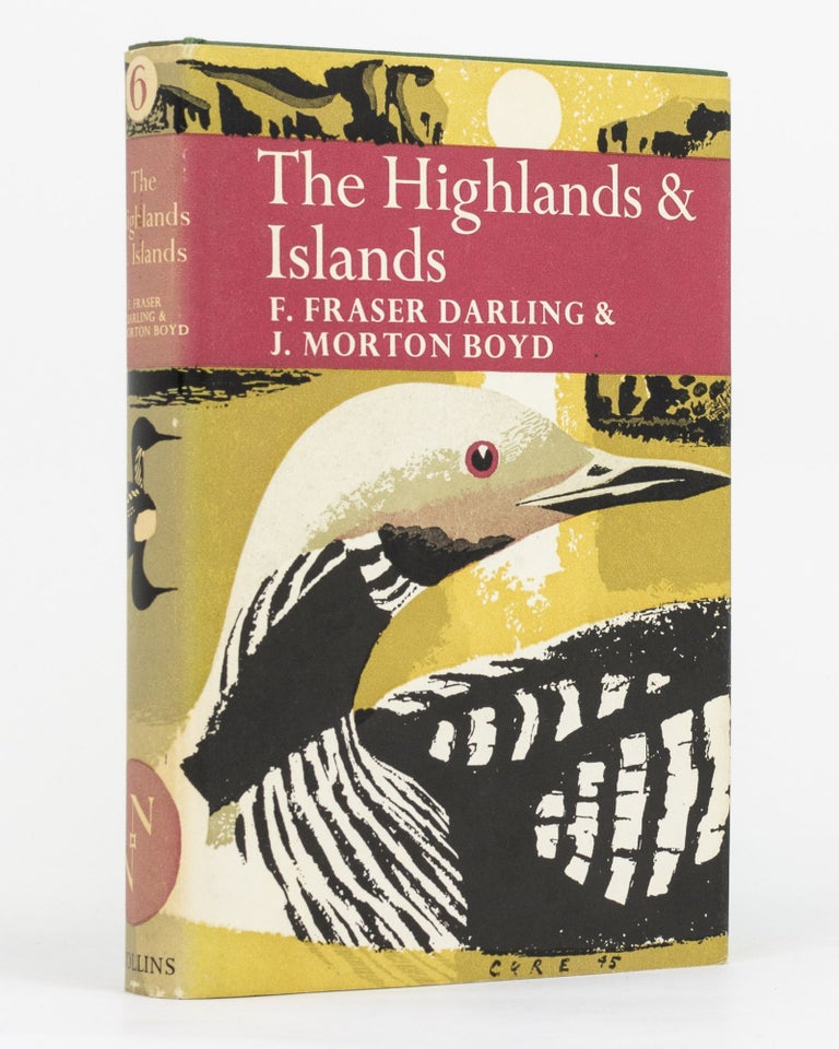 Item #130045 The Highlands and Islands. New Naturalist Library, F. Fraser DARLING, J. Morton BOYD.