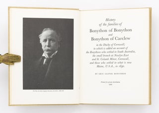 Item #130128 History of the Families of Bonython of Bonython and Bonython of Carclew in the Duchy...