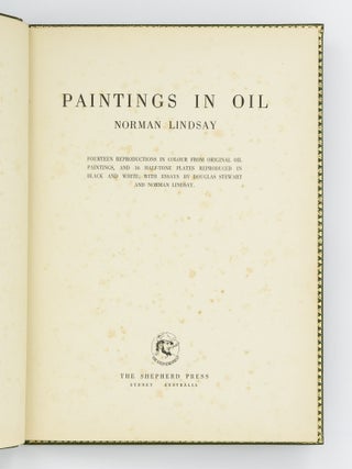 Paintings in Oil ... With Essays by Douglas Stewart and Norman Lindsay