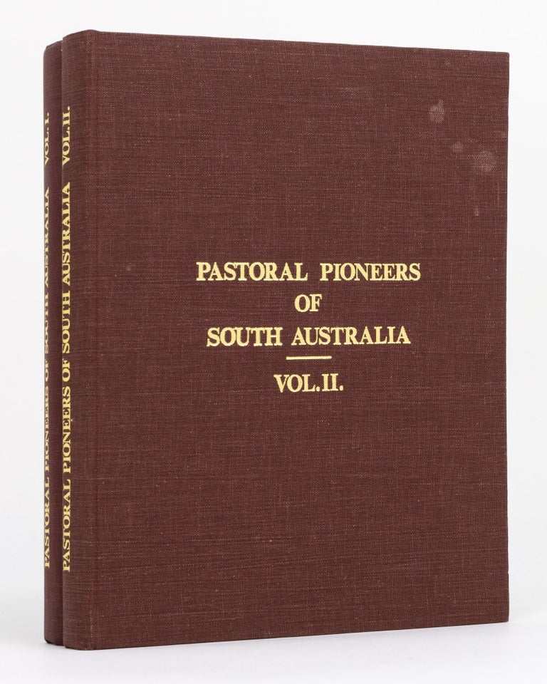 Item #130206 Pastoral Pioneers of South Australia... Reprinted from 'The Stock and Station Journal'. Rodney COCKBURN.
