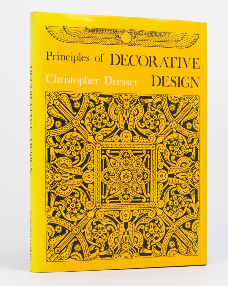 Item #130218 Principles of Decorative Design. Christopher DRESSER.