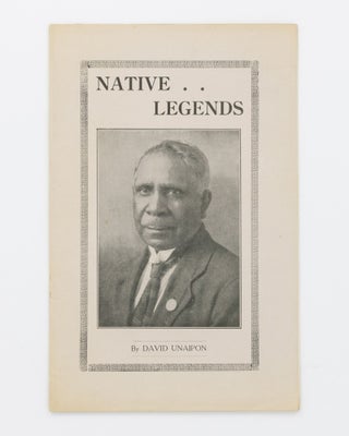 Item #130276 Native Legends. David UNAIPON