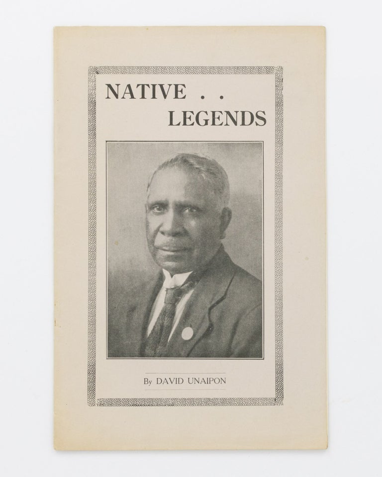 Item #130276 Native Legends. David UNAIPON.