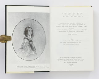 Artists in Early Australia and their Portraits. A Guide to the Portrait Painters of Early Australia with Special Reference to Colonial New South Wales and Van Diemen's Land to 1850, with Detailed Biographies, Catalogue of Works, and Sources of Australian Portraiture