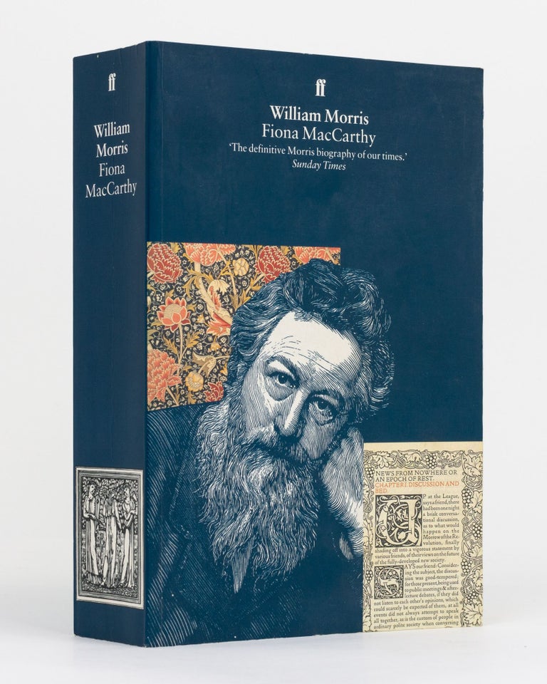 Item #130407 William Morris. A Life for Our Time. Fiona MacCARTHY.