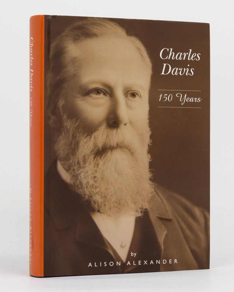Item #130415 Charles Davis. 150 Years. Alison ALEXANDER.
