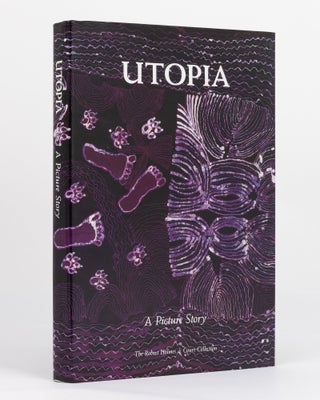 Item #130450 Utopia. A Picture Story. 88 Silk Batiks from the Robert Holmes à Court Collection....