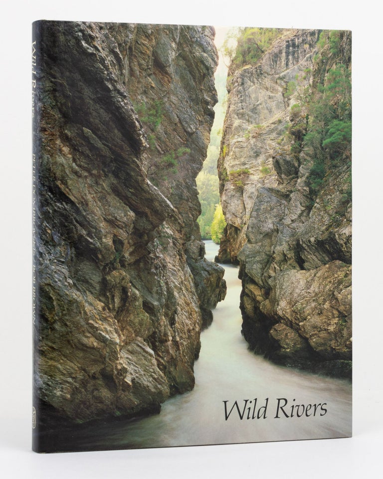 Item #130519 Wild Rivers. Franklin/ Denison/ Gordon. Photography, Peter DOMBROVSKIS, Bob BROWN.