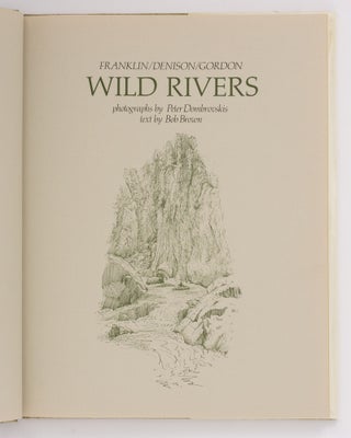 Wild Rivers. Franklin/ Denison/ Gordon