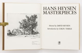 Hans Heysen Masterpieces. Selected by David Heysen. Introduction by Colin Thiele