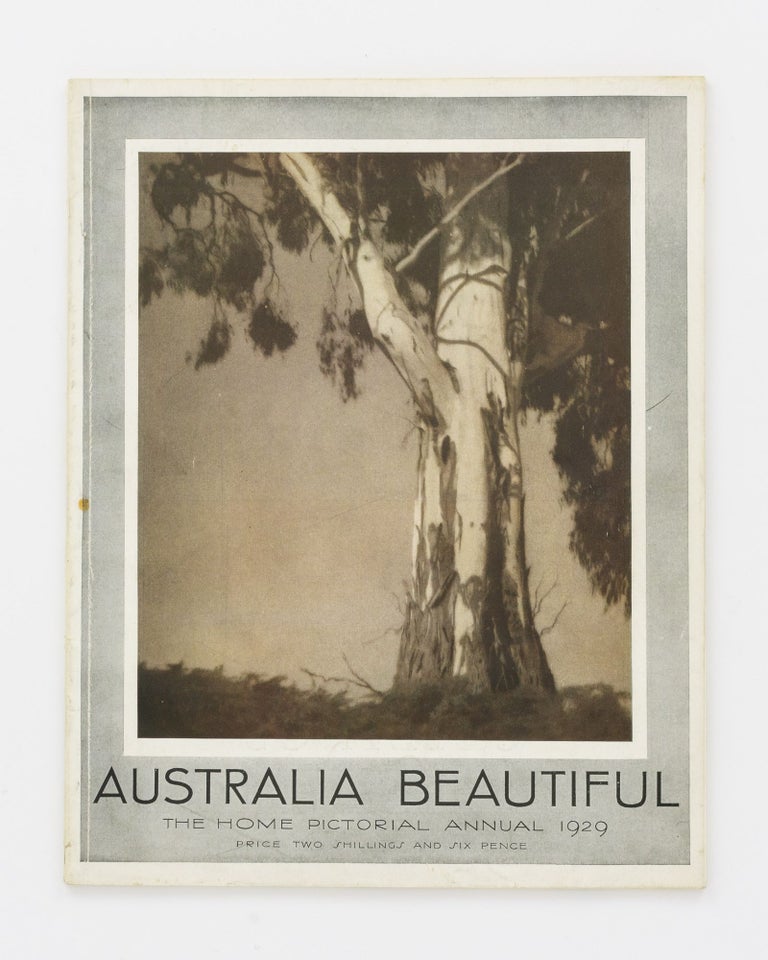 Item #130586 Australia Beautiful. The Home Pictorial Annual, Victoria and New South Wales Number. Sydney Ure SMITH.