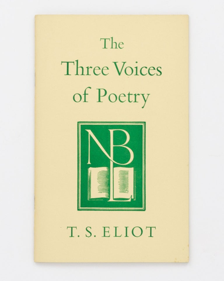 Item #130626 The Three Voices of Poetry. T. S. ELIOT.