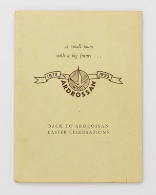 Item #130653 Back to Ardrossan. Easter Celebrations. Ardrossan