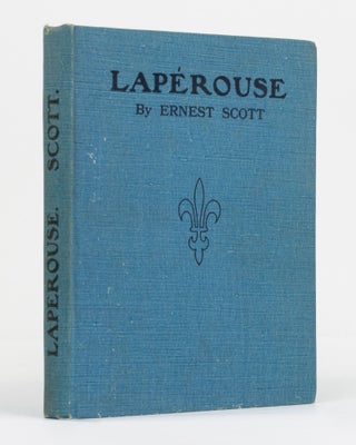 Item #130741 Lapérouse. Ernest SCOTT