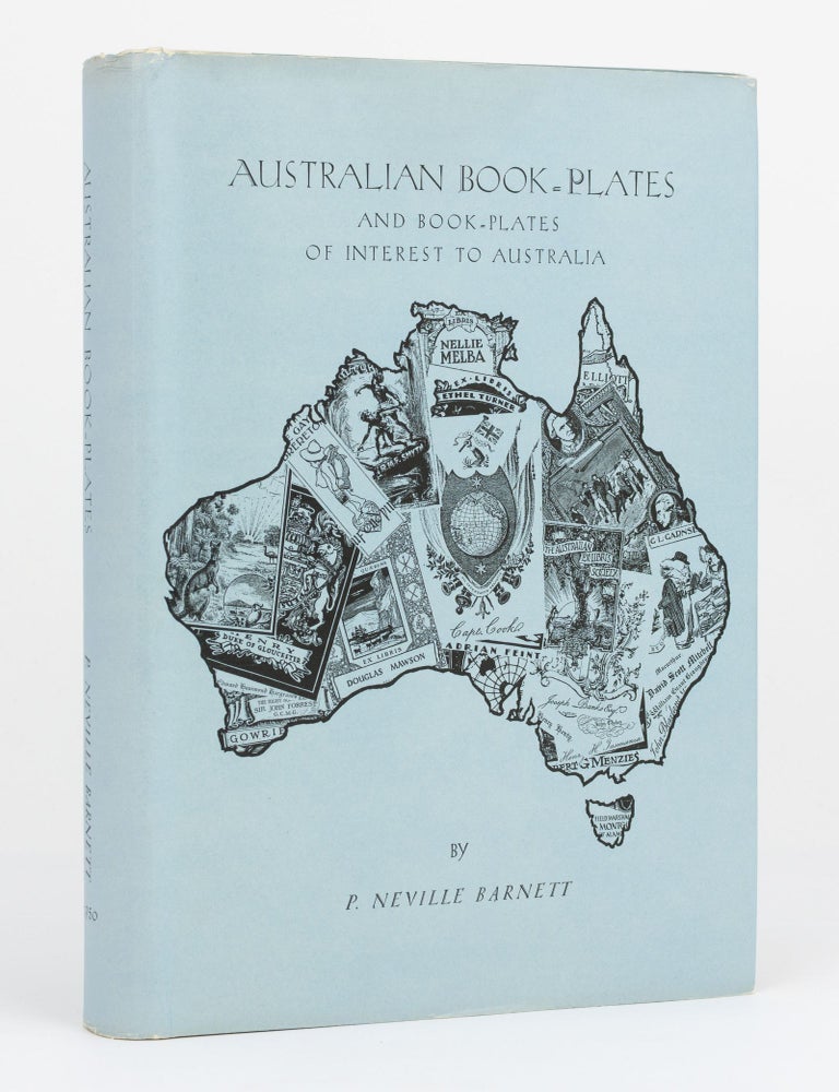 Item #130789 Australian Book-plates and Book-plates of Interest to Australia. Bookplates, P. Neville BARNETT.