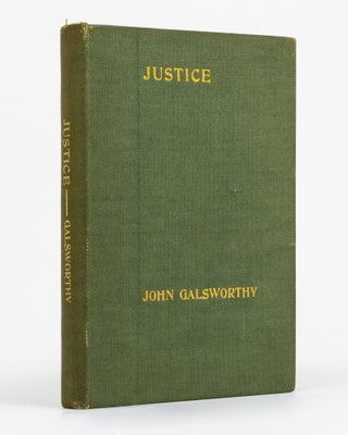 Item #130873 Justice. A Tragedy in Four Acts. John GALSWORTHY