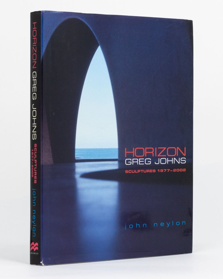 Item #131027 Horizon. Greg Johns. Sculptures, 1977-2002. John NEYLON.