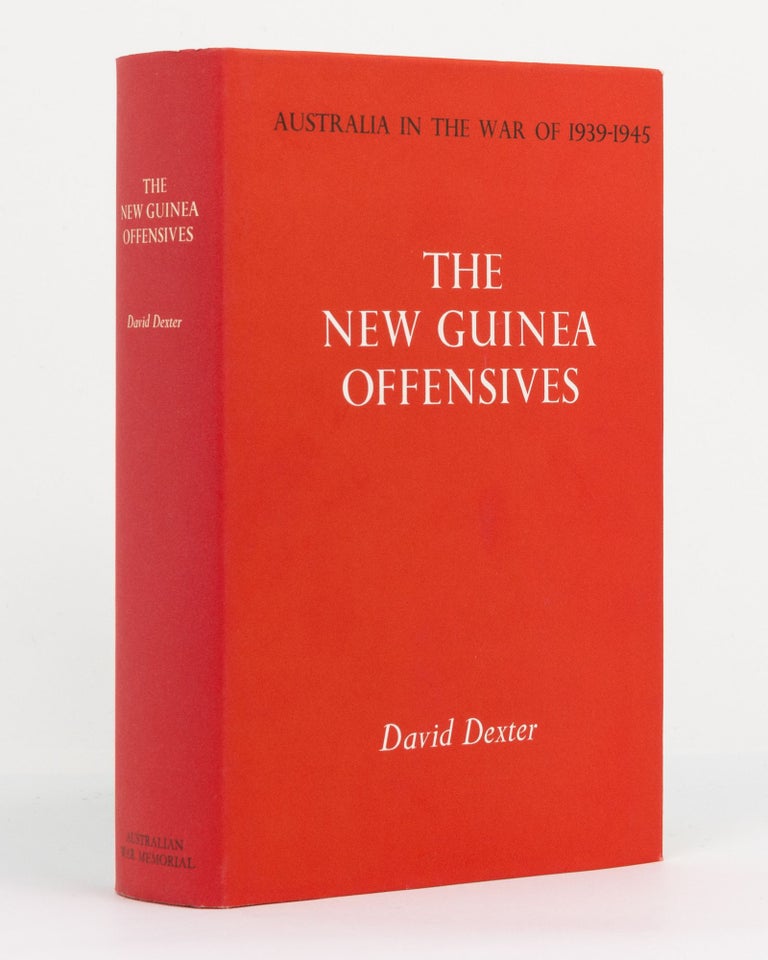 Item #131087 The New Guinea Offensives. David DEXTER.