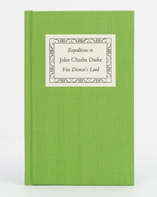 Journals of Expeditions in Van Diemen's Land, 1833
