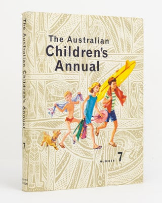 Item #131221 The Australian Children's Annual 7. Dr T. S. HEPWORTH