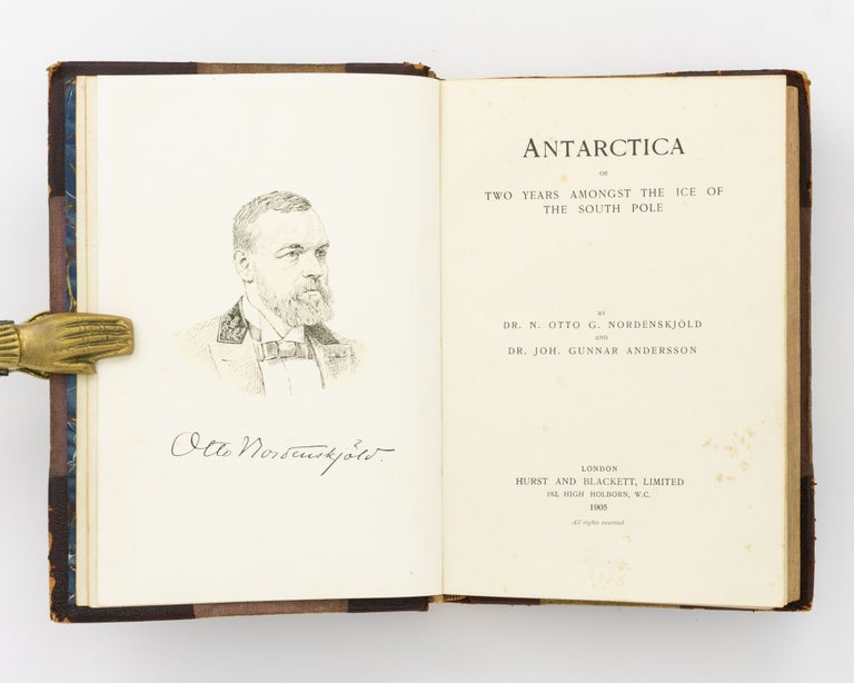 Item #131234 Antarctica, or Two Years amongst the Ice of the South Pole. Otto NORDENSKJÖLD.