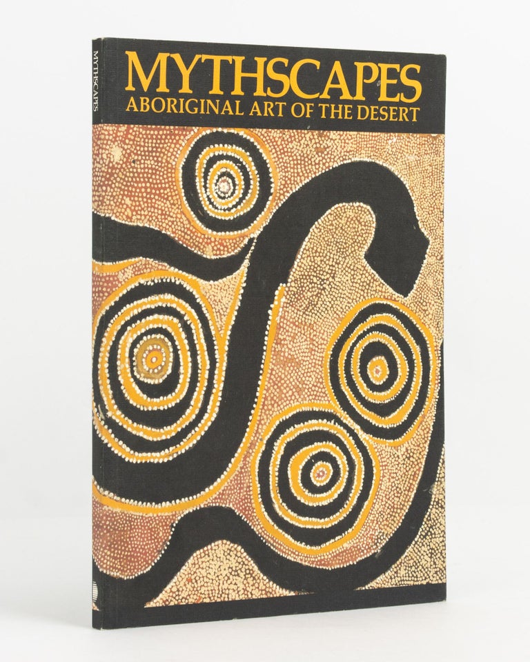 Item #131249 Mythscapes. Aboriginal Art of the Desert. Judith RYAN.