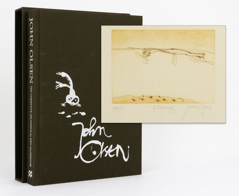 Item #131264 Teeming with Life. John Olsen: His Complete Graphics, 1957-2005. John OLSEN, Ken McGREGOR.