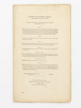 Item #131290 Western and Southern Australia. Return to an Address of the Honourable The House of...