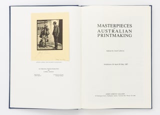 Masterpieces of Australian Printmaking. 30 April - 30 May 1987