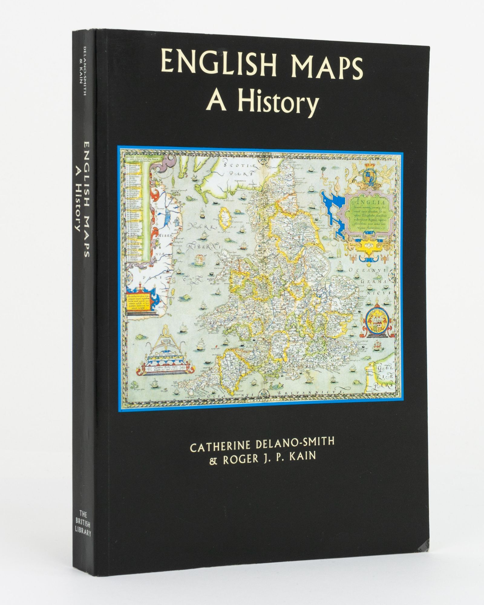 English Maps: A History | Catherine Delano SMITH, Roger J. P. KAIN