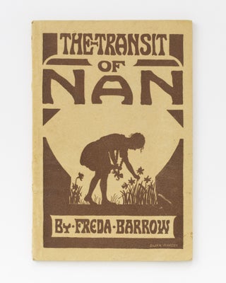 Item #131418 The Transit of Nan. Freda BARROW