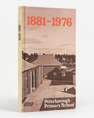 Item #131481 Peterborourgh Primary School, 1881-1976. P. S. MEGSON