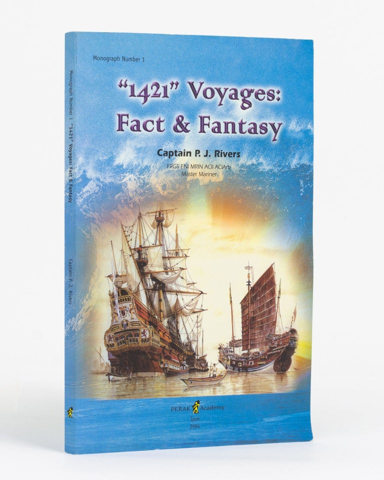 Item #131517 '1421' Voyages. Fact & Fantasy. Captain P. J. RIVERS.