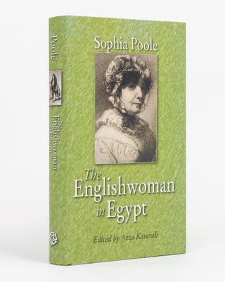 Item #131603 The Englishwoman in Egypt. Letters from Cairo written during a Residence there in...