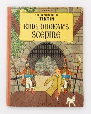 Item #131636 The Adventures of Tintin. King Ottokar's Sceptre. HERGÉ, Georges Prosper REMI
