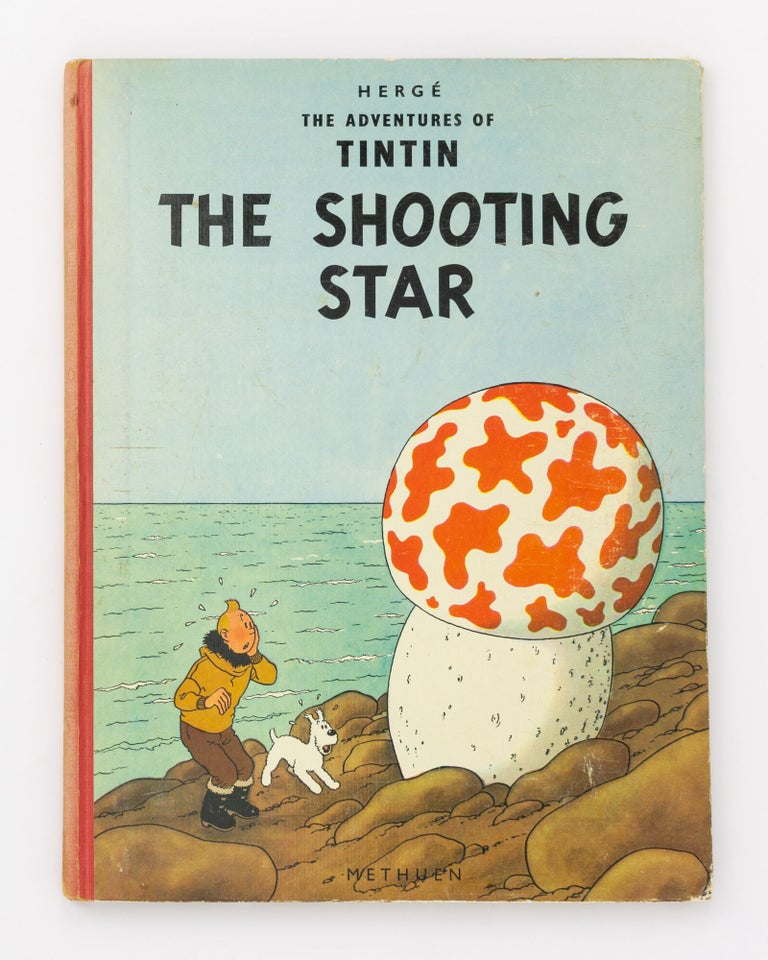 Item #131638 The Adventures of Tintin. The Shooting Star. HERGÉ, Georges Prosper REMI.