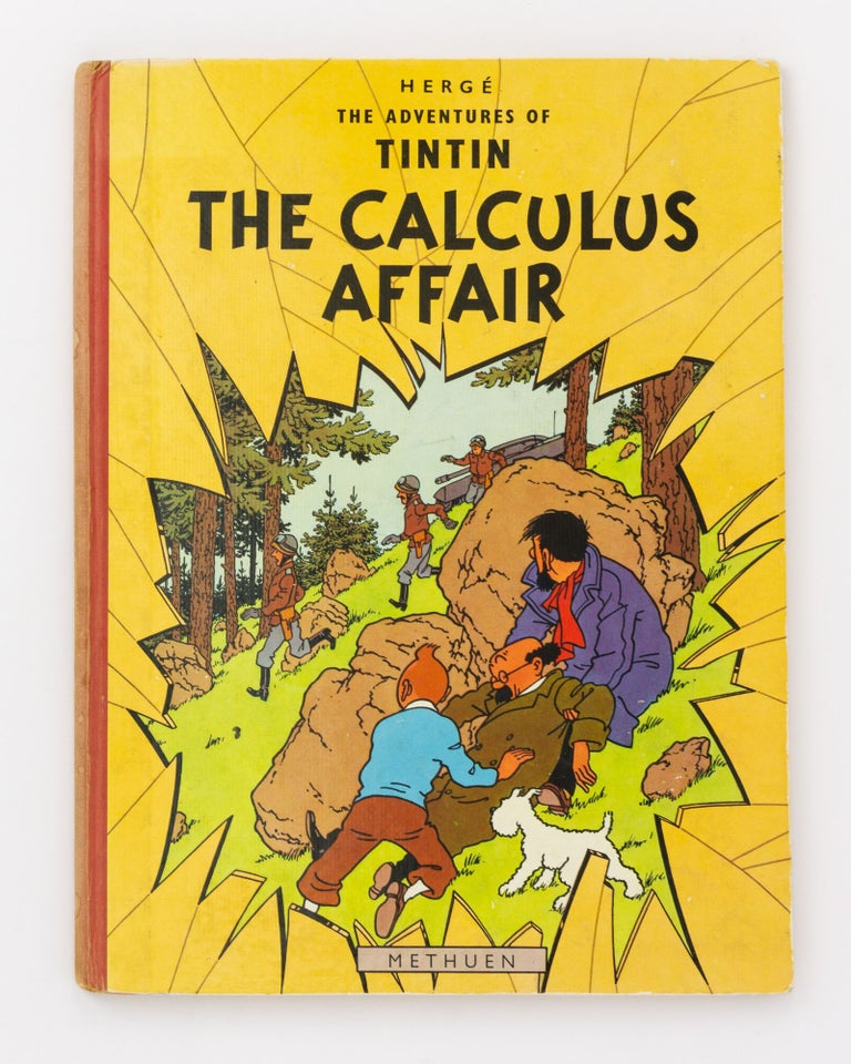 Item #131644 The Adventures of Tintin. The Calculus Affair. HERGÉ, Georges Prosper REMI.