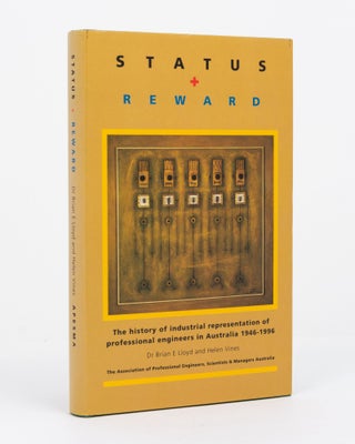 Item #131754 Status and Reward. The History of Industrial Representation of Professional...