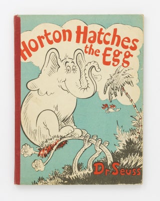 Item #131833 Horton hatches the Egg. SEUSS Dr, Theodor GEISEL