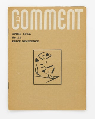 Item #131946 A Comment. April 1942. No. 11 [cover title]. A Comment Publications, Cecily CROZIER