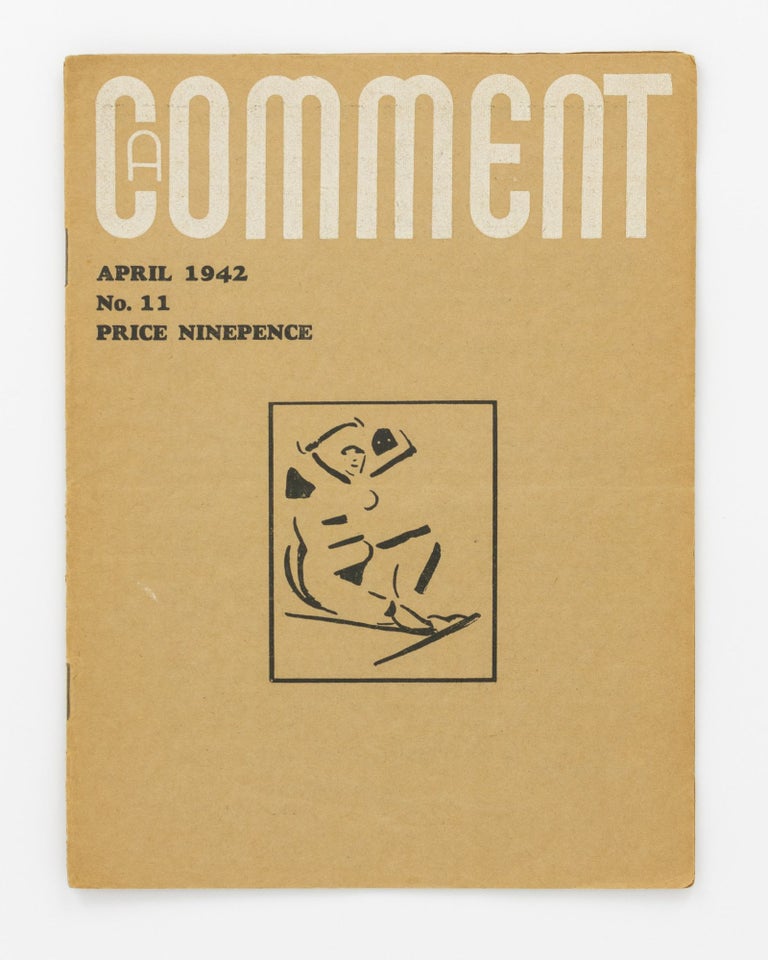 Item #131946 A Comment. April 1942. No. 11 [cover title]. A Comment Publications, Cecily CROZIER.