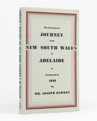 Item #131950 The Journal of a Journey from New South Wales to Adelaide (The Capital of South...