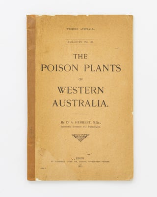 Item #132142 The Poison Plants of Western Australia. D. A. HERBERT