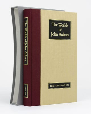 Item #132155 The Worlds of John Aubrey. Being a Further Selection of Brief Lives, together with...