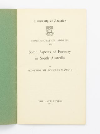 Some Aspects of Forestry in South Australia