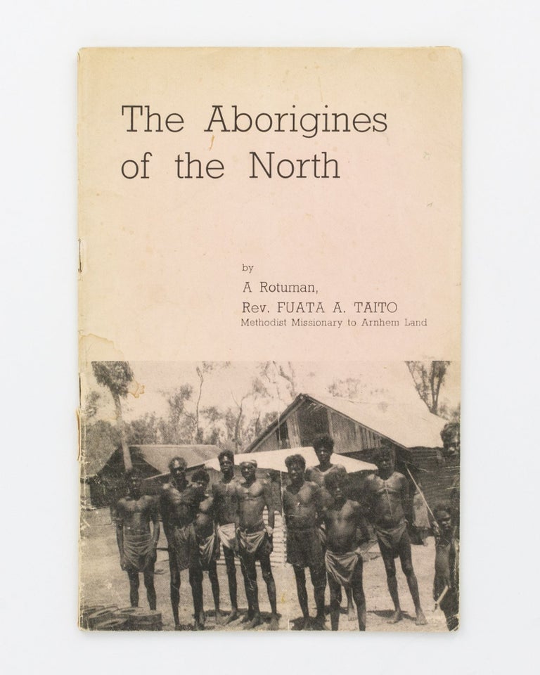 Rotuman Book The Aborigines of the North, by a Rotuman | Reverend Fuata A. TAITO ...