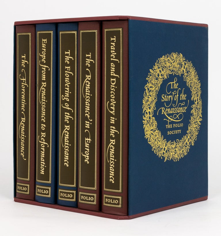 Item #132566 The Story of the Renaissance. [A five-volume boxed set]. G. R. ELTON, Vincent CRONIN, J. R. HALE, Boies PENROSE.