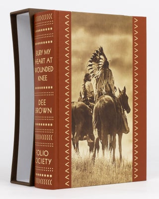 Item #132579 Bury My Heart at Wounded Knee. An Indian History of the American West. Dee BROWN