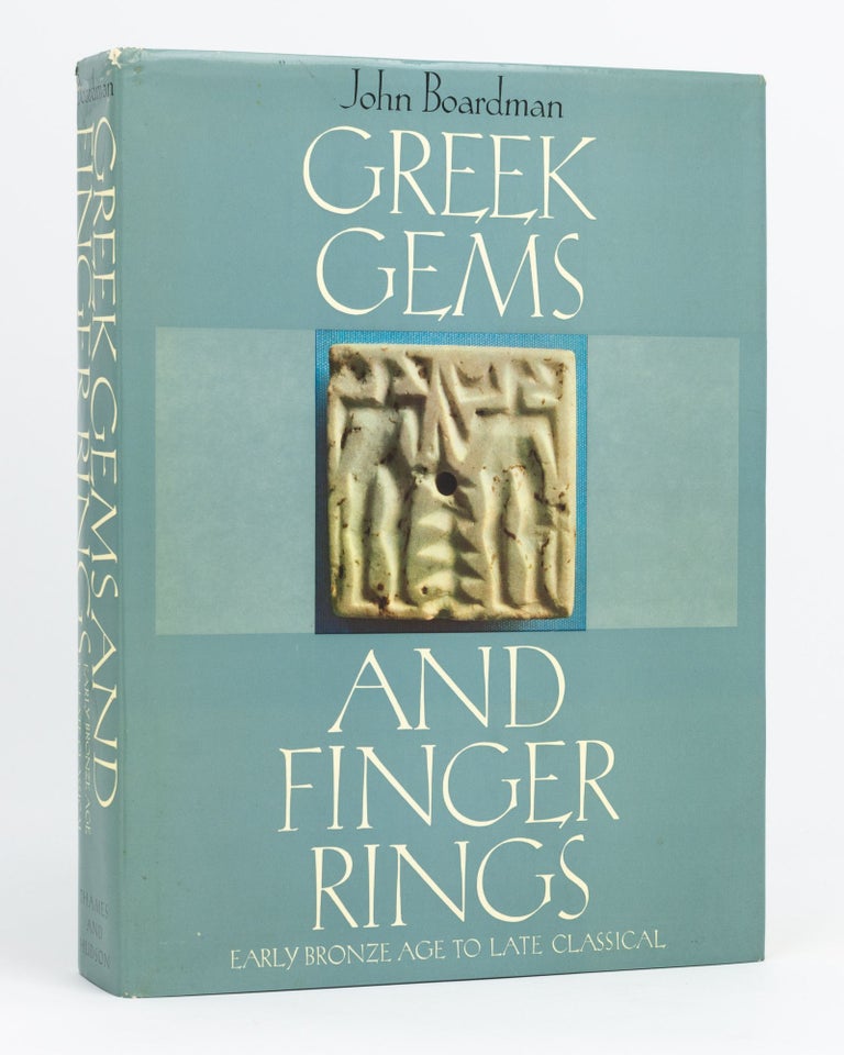Item #132806 Greek Gems and Finger Rings. Early Bronze Age to Late Classical. John BOARDMAN.