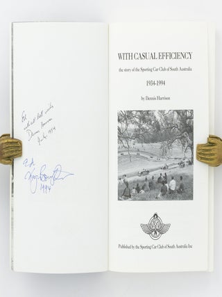 With Casual Efficiency. The Story of the Sporting Car Club of South Australia, 1934-1994